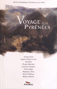 George Sand et Eugène Viollet-le-Duc - Voyage aux Pyrénées.