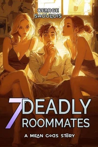 7 Deadly Roommates