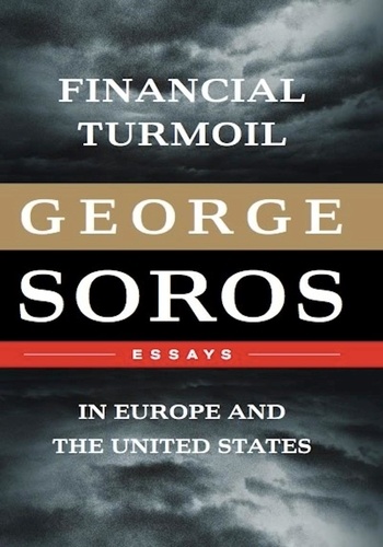 Financial Turmoil in Europe and the United States. Essays