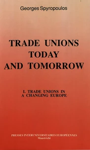 Trade Unions Today and Tomorrow