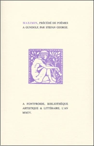 Maximin précédé de Poèmes à Gundolf