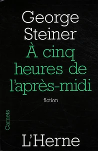 A cinq heures de l'après-midi