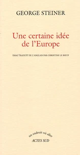Une certaine idée de l'Europe
