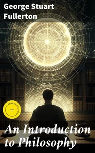 An Introduction to Philosophy