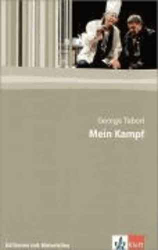 George Tabori - Mein Kampf - Editionen mit Materialien für den Literaturunterricht.