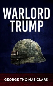 Warlord Trump