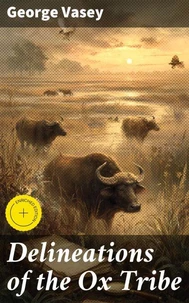 Delineations of the Ox Tribe