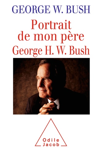 Portrait de mon père. George H.W. Bush par George W. Bush