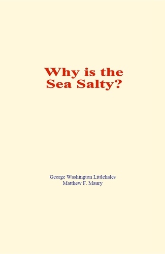 Why is the Sea Salty?