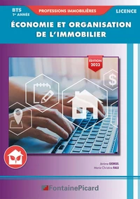 Economie et organisation de l'immobilier BTS Professions immobilières / Licence 1re année