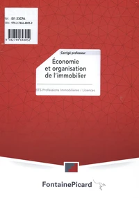 Economie et organisation de l'immobilier BTS professions immobilières / Licences