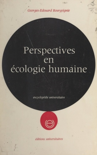 Perspectives en écologie humaine