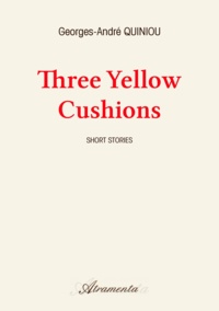 Georges-a. Quiniou - Three yellow cushions.