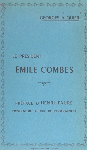 Le Président Émile Combes