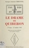 Georges-Antoine Chresteil et Jean-Denis Bredin - Le drame de Quiberon, 27 juin-22 juillet 1795.