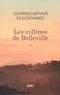 Georges-Arthur Goldschmidt - Les collines de Belleville.