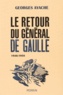 Georges Ayache - Le retour du général de Gaulle - 1946-1958.