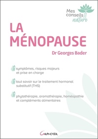 Georges Bader - La ménopause.