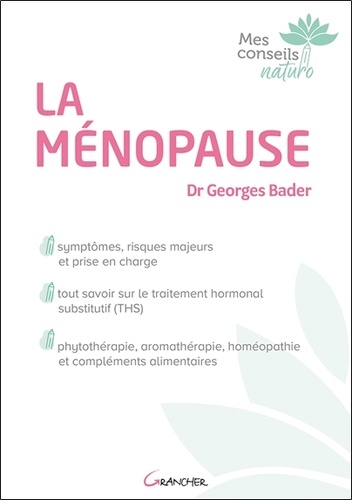 Georges Bader - La ménopause.