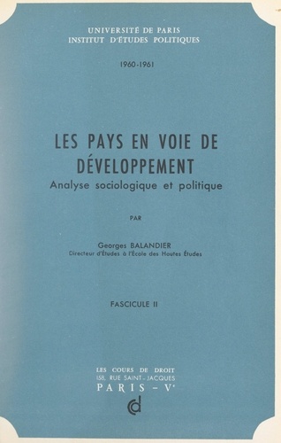 Les pays en voie de développement (2). Analyse sociologique et politique