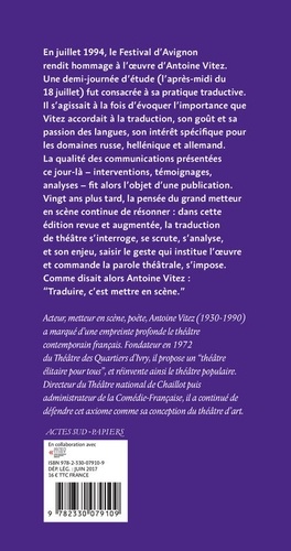 Antoine Vitez, le devoir de traduire