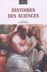 Georges Barthélémy - Histoires des sciences.