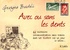Georges Bartoli - Avec ou sans les dents - 42 histoires invraisemblables mais vraies dont un timbre fut un jour le héros....