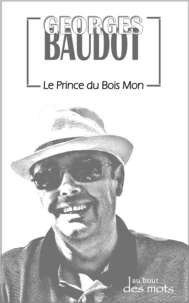 Le prince du Bois Mon Tome 1