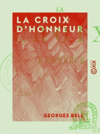 Georges Bell - La Croix d'honneur.
