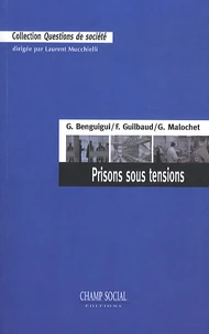 Prisons sous tensions