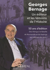 Un éditeur et les témoins de l'Histoire