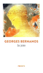 Georges Bernanos - La Joie.