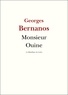 Georges Bernanos - Monsieur Ouine.