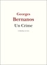 Georges Bernanos - Un Crime.