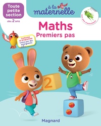Georges Besnard et Anne Weiller - A la maternelle, Maths Toute petite section - Premiers pas. Avec plein d'autocollants.