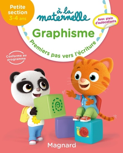 Graphisme à la maternelle PS. Premiers pas vers l'écriture  Edition 2019