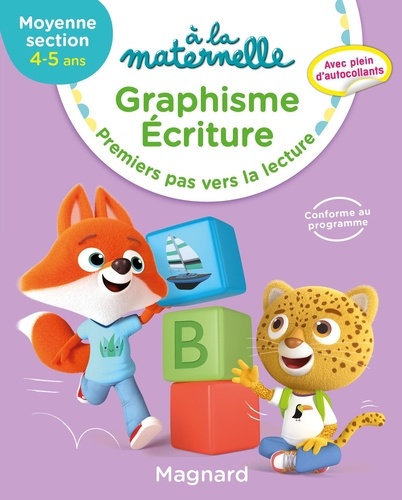 Graphisme écriture MS 4-5 ans à la maternelle. Premiers pas vers la lecture  Edition 2019