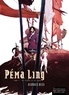Georges Bess - Péma Ling Tome 1 : De larmes et de sang.