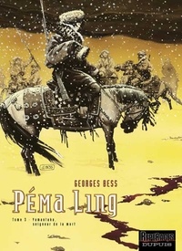 Georges Bess - Péma Ling Tome 3 : Yamantaka, seigneur de la mort.