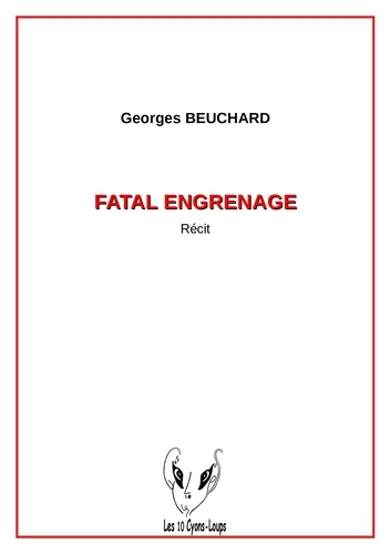 Fatal engrenage