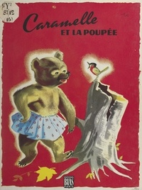 Georges Bideau et Pierre Leroy - Caramelle et la poupée.