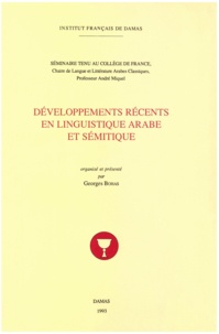 Georges Bohas - Développements récents en linguistique arabe et sémitique.