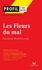 Profil - Baudelaire : Les Fleurs du mal. Analyse littéraire de l'oeuvre