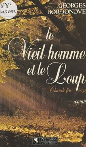 Le vieil homme et le loup