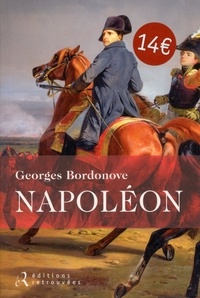 Georges Bordonove - Napoléon.