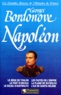 Georges Bordonove - Napoléon.