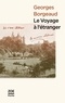 Georges Borgeaud - Le Voyage à l'étranger.