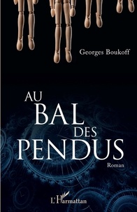 Georges Boukoff - Au bal des pendus.