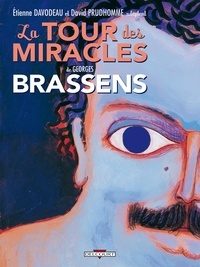Georges Brassens et Etienne Davodeau - La tour des miracles.