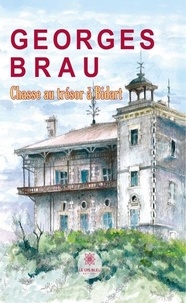 Téléchargements de livres électroniques en ligne Chasse au trésor à Bidart 9791042241162 par Georges Brau